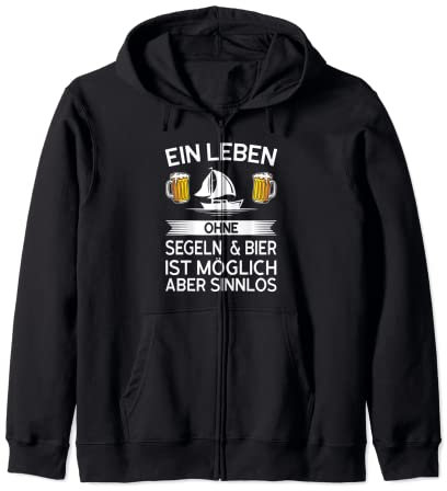 ein Leben ohne Segeln & Bierstiefel Kapuzenjacke