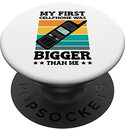 My First Cellphone Was Bigger Retro Phone 90s Nostalgia PopSockets Swappable PopGrip