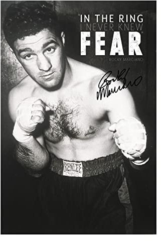 Rocky Marciano Zitat | I Never knew fear | Fotodruck-Poster | vorsigniert | Pro Glanzpapier | Größe: A4 (21 x 29,7 cm)