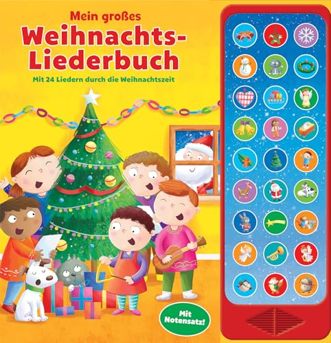 Mein großes Weihnachtsliederbuch - Mit 24 Liedern durch die Weihnachtszeit - 27-Button-Soundbuch - Hardcover-Buch mit 27 Melodien und Geräuschen