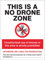 Sicherheitsschild No Drone Zone, starr, PVC