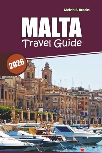 Malta Travel Guide 2026: Explore Valletta, Gozo, Mdina, the Blue Lagoon, and Local Cuisine