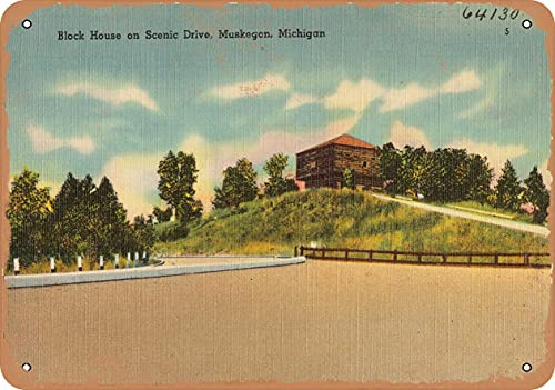 7 x 10 METAL SIGN - Michigan Postcard - Block House on scenic drive, Muskegon, Michigan - Vintage Rusty Look