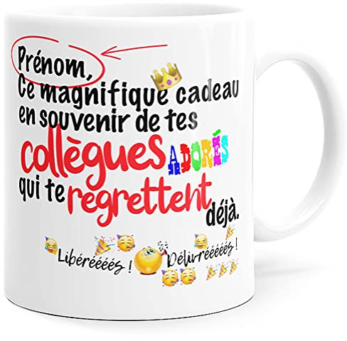 Mug Humour Personnalisable Prénom Collègue Libéré Tasse Message Drôle Personnalisé. Idée Cadeau Original Départ en Retraite Pot Mutation Travail Bureau Ami Homme Femme pour Anniversaire Noël.