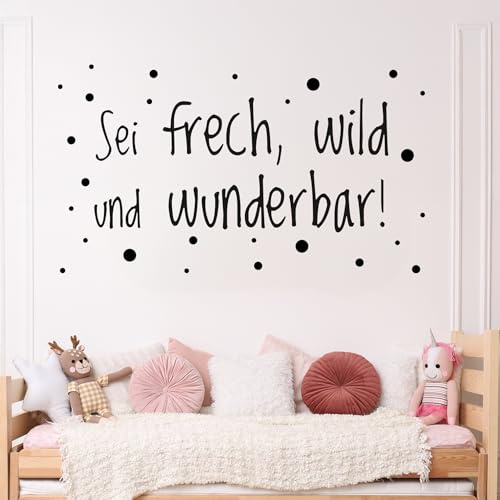 GRAZDesign Wandtattoo Sei Frech Wild und Wunderbar, Sprüche Kinderzimmer, Jugendzimmer, Motivation Wand, für Jungen Mädchen, 53x30cm, 070 schwarz