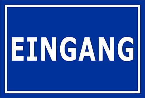 Melis-Folienwerkstatt Schild - Eingang - 15x10cm |Bohrlöcher | 3mm Hartschaum – S00085-095-F 20 VAR