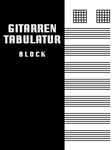 Gitarren Tabulatur Block: Notizheft für Gitarristen, Komponisten und Musiker zum Selberschreiben | Mit Tabulaturlinien und Akkorddiagrammen