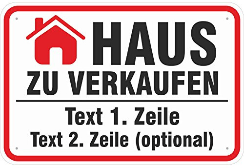 Schild 30x45 cm Haus zu verkaufen 3mm Aluverbund mit Ihrem Wunschaufdruck z.B. Telefonnummer, Name, Mailadresse etc.