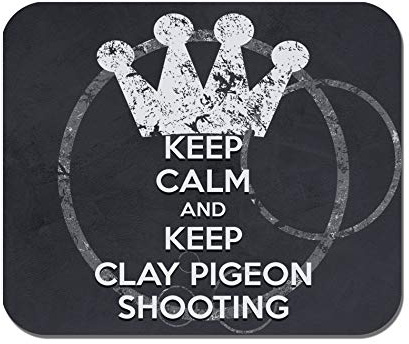 Makoroni - Keep Calm and Keep Clay Pigeon Shooting - Non-Slip Rubber - Computer, Gaming, Office Mousepad