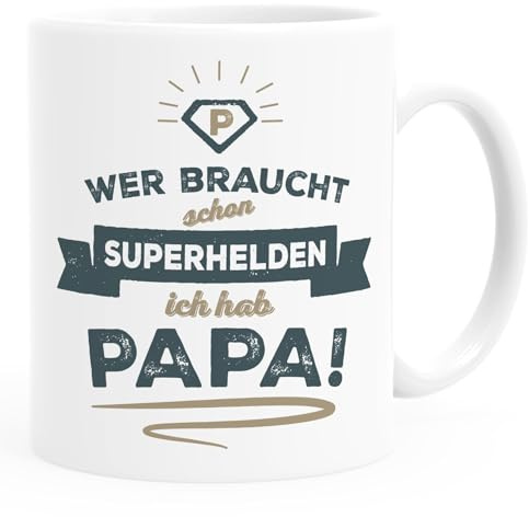 MoonWorks® Kaffee-Tasse Wer braucht schon Superhelden ich hab Papa Geschenk Papa Vater Weiss Keramik-Tasse