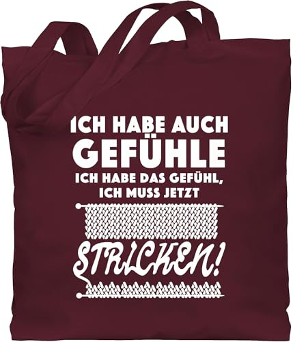 Baumwolltasche - Hobby Outfit - Ich habe auch Gefühle. Ich habe das Gefühl, ich muss jetzt stricken! - Unisize - Bordeauxrot - geschenk stricken stricker stoffbeutel strick zubehör geschenke