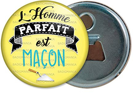 Badgmania Décapsuleur Aimanté Magnet l'homme Parfait est Macon Ouvre Bouteille Refrigerateur Idée Cadeau