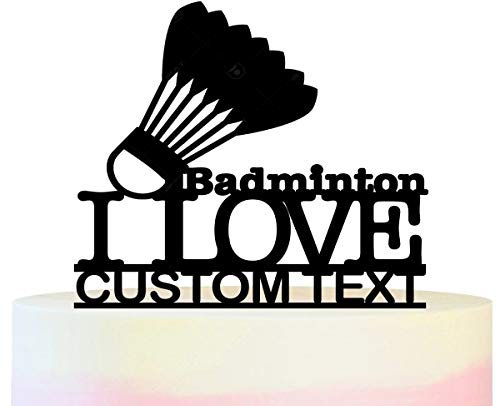 Personalisiert Sie Ihren Namen I Love Badminton Kuchenaufsätze Hochzeit Geburtsta Acryl Dekor Cupcake Kuchen Topper Stand für Kuchen Party Dekoration 11 Stück