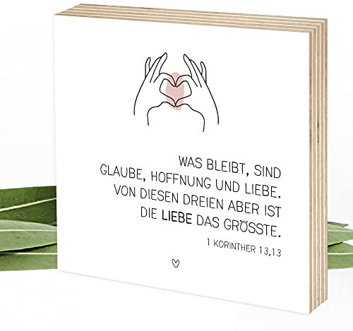 Wunderpixel® Holzbild Glaube Liebe Hoffnung - Bibel-spruch - 15x15x2cm zum Hinstellen/Aufhängen, echter Fotodruck auf Holz - Wand-Bild Aufsteller - christliche Geschenk-Idee - Korinther 1 13