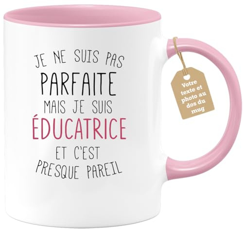 quotedazur Café-Croissant - Mug Personnalisable Texte Photo Tasse Cadeau Original Humour Noël Je Ne Suis Pas Parfaite Mais Je Suis Éducatrice - Rose/Céramique