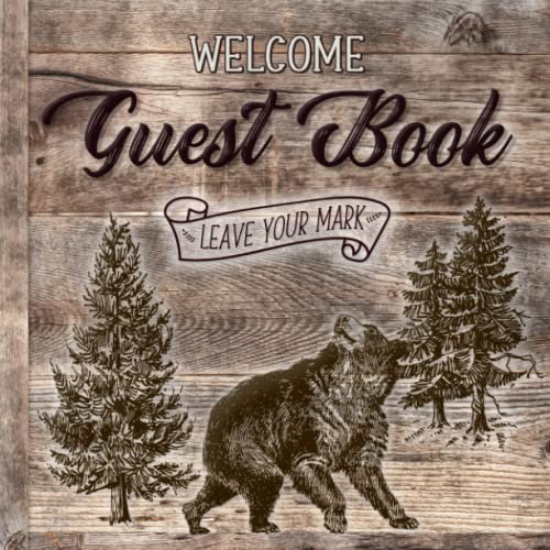 Welcome Guest Book: Bear in the Wilderness Design (Bird), Vacation rental sign in log book great for Cabins, AirBnB, Bed & Breakfast, Guest House & ... (Mountain, Lake House) Visitor Guest Books)