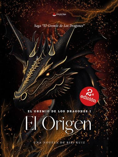 El Gremio de Los Dragones I - El Origen: (Fantasía épica y oscura)