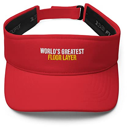 World's Greatest Floor Layer Hat (Embroidered Visor) Floor Layer Apparel