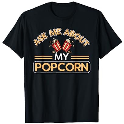 Machine à pop-corn T-Shirt