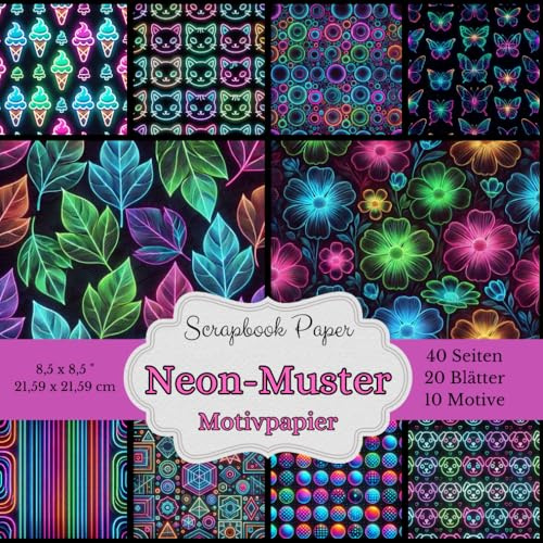 Motivpapier Neonfarbene Muster Scrapbook Papier Kollektion: Ein leuchtendes Erlebnis für deine Kreativität. Bastelpapier im Format: Quadratisch, 21,59 ... Designs, jeweils 2x, insgesamt 40 Seiten