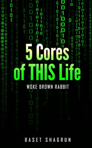 5 Cores of THIS Life: Woke brown rabbit