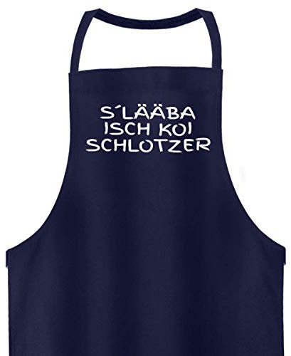 Generic S´Lääba isch koi Schlotzer | Schwabenländle schwäbisch - Hochwertige Grillschürze