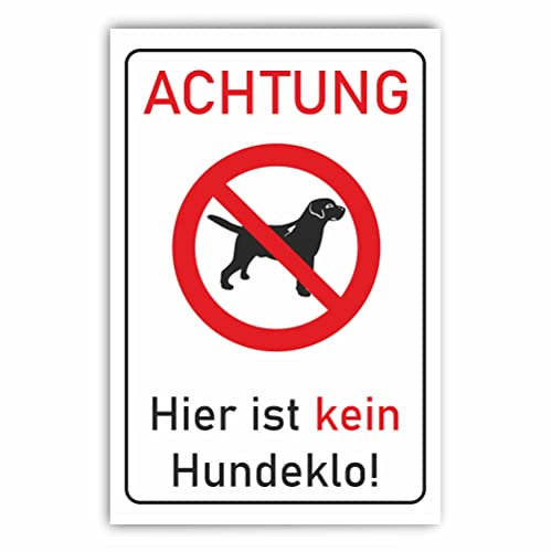 INDIGOS UG - Schilder - 297x210mm - Schild DIN A4 3 Stück - Kein Hundeklo - Aluverbundplatte - für Garage, Hotel, Parkplatz, Schule, Carport, Firma