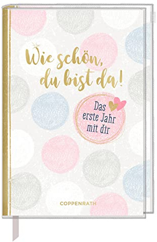 Tagebuch - Wie schön, du bist da!: Das erste Jahr mit dir (Alben & Geschenke fürs Baby)