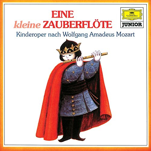 Eine Kleine Zauberflöte - Kinderoper Nach Mozart