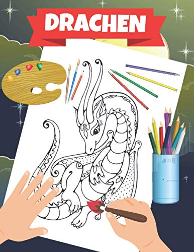 DRACHEN: Malbuch für Kinder ab 5+ Jahren