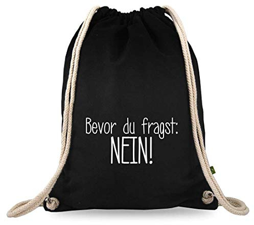 Turnbeutelliebe® Turnbeutel mit Spruch - lustige Motive & Sprüche - Bedruckt - Baumwolle schwarz - Sportbeutel - Rucksack - ca. 12 Liter - 37 x 46 cm
