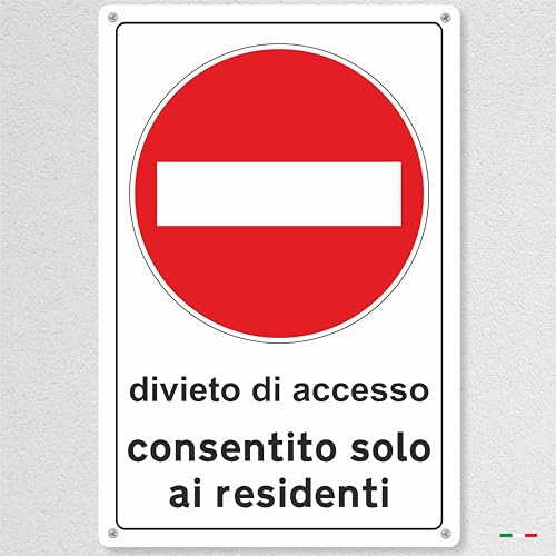 pubblimania DIVIETO DI ACCESSO AI NON RESIDENTI | Cartello 3 mm spessore in Alluminio per esterno metallo resistente (Cm 20x30)