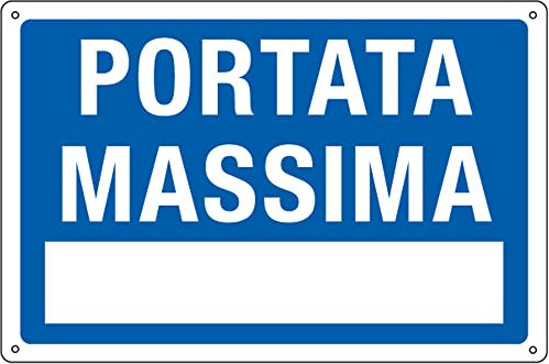 CARTELLO ALLUMINIO 30x20cm 'Portata Massima' CARTELLI SEGNALATORI