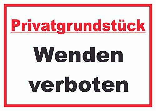 HB-Druck Privatgrundstück Wenden verboten Schild A5 (148x210mm)