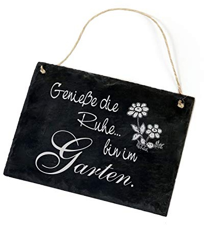 Schiefertafel Genieße die Ruhe, BIN IM GARTEN - Blumen Schild - 22 x 16 cm