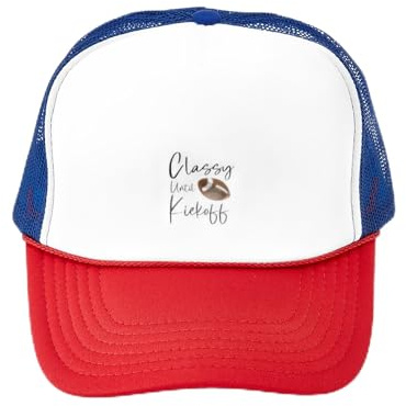 CafePress Classy Till Kickoff Snapback Trucker Hat