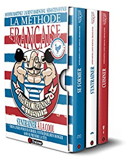 La méthode française - Coffret 3 tomes: S'entrainer à la cool