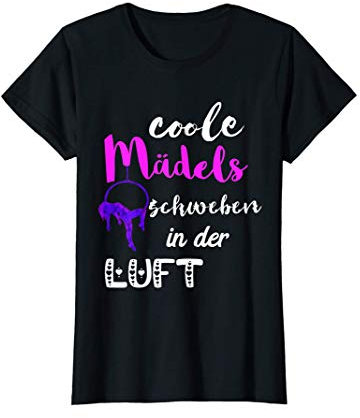 Coole Mädels Schweben In der Luft Aerial Hoop Luftakrobatik T-Shirt