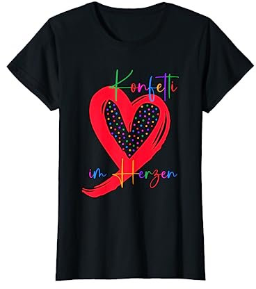 Konfetti im Herzen Herz rot Kostüm Ersatz Karneval Fasching T-Shirt