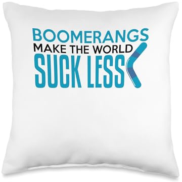 Boomerangs Make The World Suck Less Boomerang Player Throw Throw Pillow