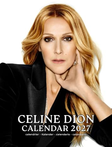 Celin Dion Calendrier 2027 format A3 (MPRA) | Format A3, 2027