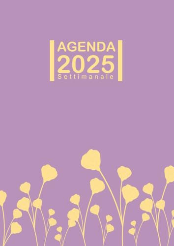 Agenda 2025 Settimanale: 12 mesi da Gennaio 2025 a Dicembre 2025, 1 Settimana su 2 Pagine, Formato A5, Tema Giallo e Viola
