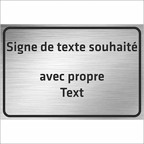 INDIGOS UG - Panneau - TEXTE SOUHAITÉ - aspect inox - Alu-Dibond 8 tailles - personnalisé avec texte - écriture - pour garage, hôtel, parking, école, carport, entreprise - individuellement