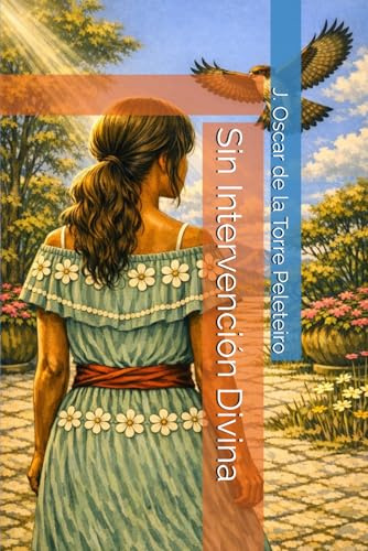Sin Intervención Divina