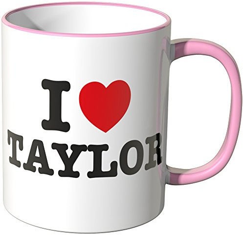 WANDKINGS® Tasse, Rosa, Keramik, Rund, Standard, I Love Taylor, 0.3 l