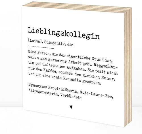 Wunderpixel® personalisiertes Holzbild Definition Lieblingskollegin Lieblingskollege - 15x15x2cm zum Hinstellen/Aufhängen, Spruch auf Holz - schwarz-weißes Wand-Bild Aufsteller Zuhause Dekoration