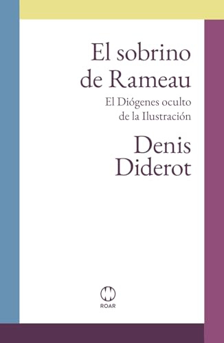El sobrino de Rameau: El Diógenes oculto de la Ilustración
