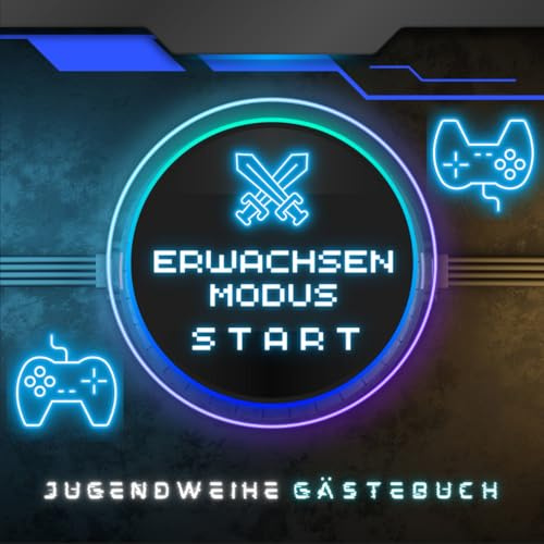 Jugendweihe Gästebuch für Gamer: Erinnerungsbuch für Jugendliche, die Gaming lieben – zum Ausfüllen mit Fotos und persönlichen Nachrichten