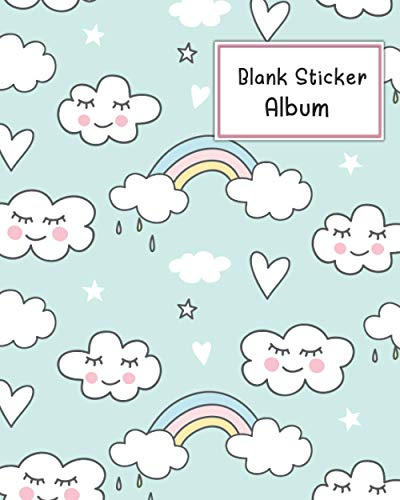 Blank Sticker Album: Rainbow for Girls Theme Blank Sticker Book (Blank Sticker Book for Girls, Band 10)