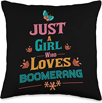 Just a girl who loves Boomerang Throw Pillow
